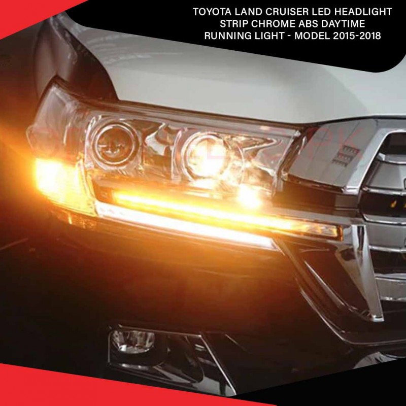 Toyota Land Cruiser Led Headlight Strip Chrome Abs Daytime Running Light - Model 2015-2018