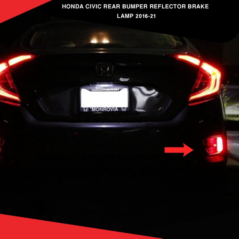 Honda Civic Model 2016-2021 Rear Bumper Reflector Brake Lamp