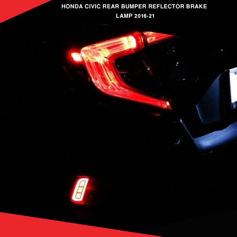 Honda Civic Model 2016-2021 Rear Bumper Reflector Brake Lamp