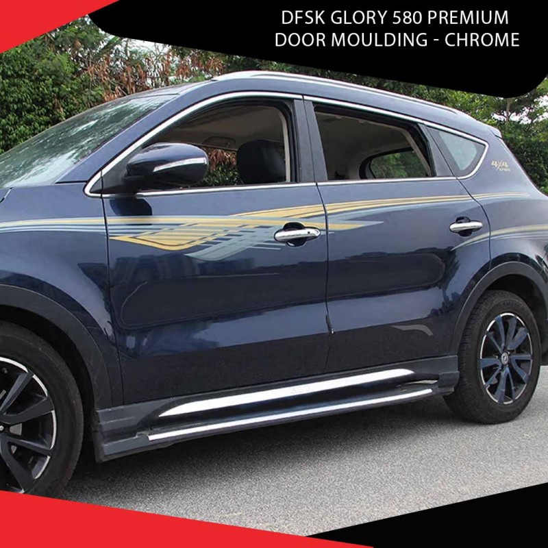 Dfsk Glory 580 Premium Door Moulding Chrome