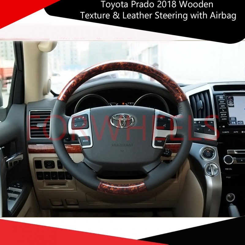 Toyota Prado 2018 Wooden Texture & Leather Steering with Airbag
