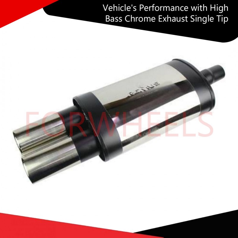 Vehicle's Performance with High Bass Chrome Exhaust Single Tip