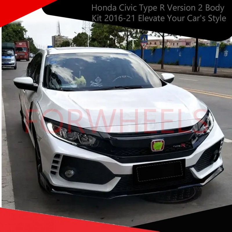 Enhance Your 2016-2021 Honda Civic with the Latest Type R Version 2 Body Kit