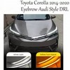 Toyota Corolla 2014-2017 Eyebrow Audi Style DRL LED